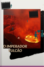 O Imperador Vulcão