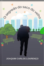O Segredo Do Saco Do Velho