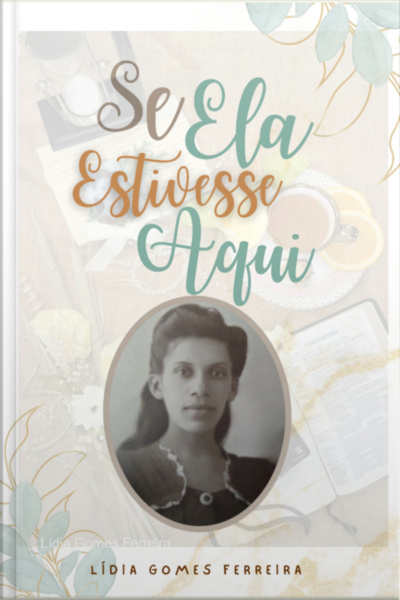 Se Ela Estivesse Aqui