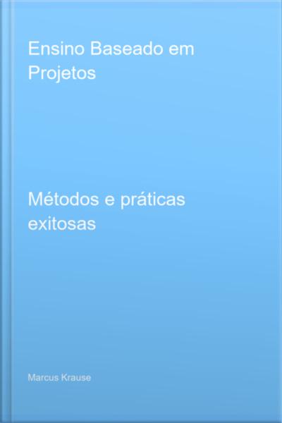 Ensino Baseado Em Projetos