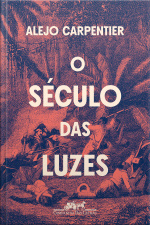 O Século Das Luzes (nova Edição)