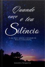 Quando Ouço Teu Silêncio