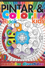 Coleção Pintar E Colorir Kids- Mandalas Divertidas Ed.09