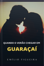 Quando O Verão Chegar Em Guaraçaí