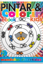 Coleção Pintar E Colorir Kids- Mandalas Divertidas Ed.02