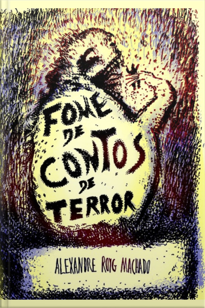 Fome De Contos De Terror