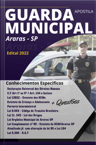 Apostila Concurso Guarda Municipal De Araras Sp - Edital 2022