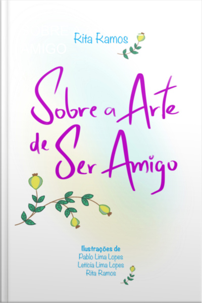Sobre A Arte De Ser Amigo