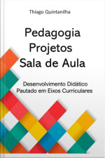Pedagogia Projetos Sala De Aula
