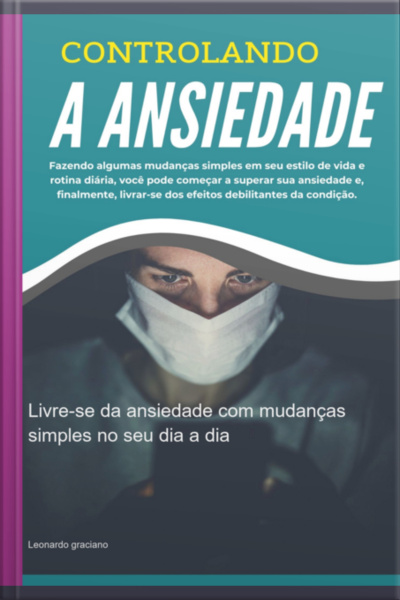 Controlando A Ansiedade