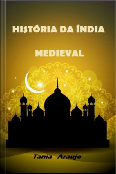 História Da Índia Medieval