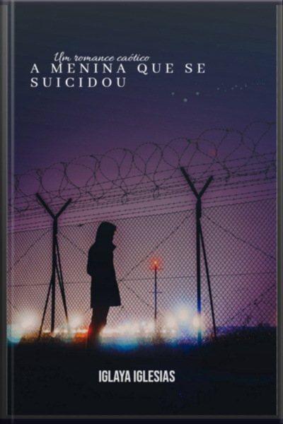 A Menina Que Se Suicidou