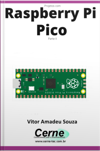 Projetos Com Raspberry Pi Pico Parte Ii