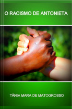 O Racismo De Antonieta