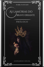 As Lamúrias Do Bravo Errante
