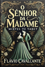 o Senhor Da Madame Mirtes De Tabet