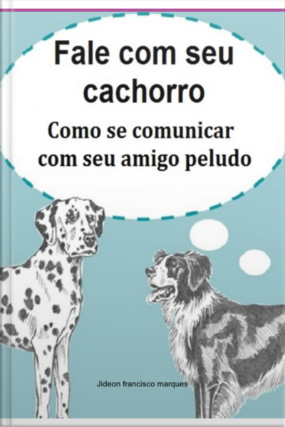 Fale Com Seu Cachorro