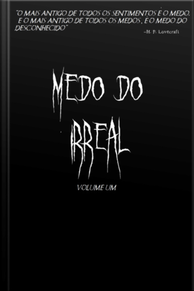 Medo Do Irreal