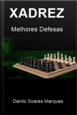 Xadrez-melhores Defesas