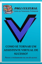 Como Se Tornar Um Assistente Virtual De Sucesso