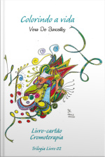 Colorindo A Vida