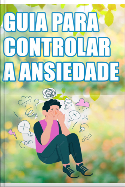 Guia Controlar A Ansiedade
