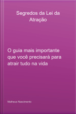 Segredos Da Lei Da Atração