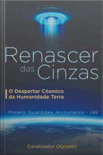 Renascer Das Cinzas -