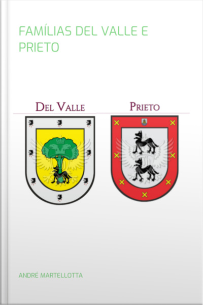 Famílias Del Valle E Prieto