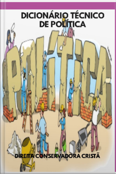 Dicionário Técnico De Política