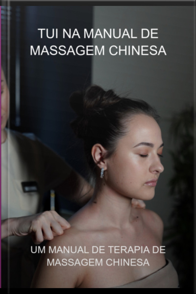 Tui Na Manual De Massagem Chinesa