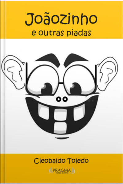 Joãozinho E Outras Histórias