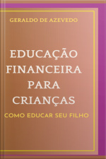 Educação Financeira Para Crianças