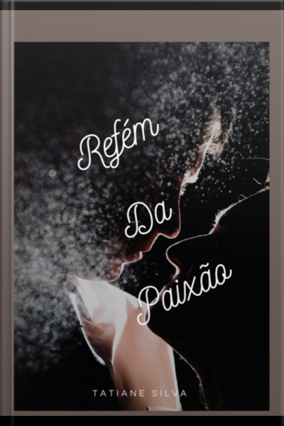 Refém Da Paixão