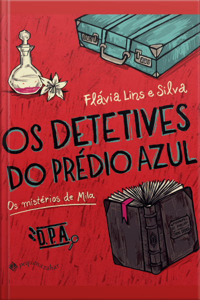 Os Detetives Do Prédio Azul: Os Mistérios De Mila