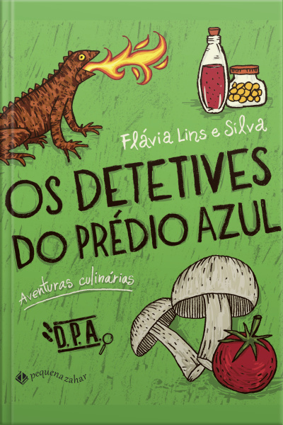 Os Detetives Do Prédio Azul: Aventuras Culinárias