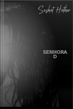 Senhora D