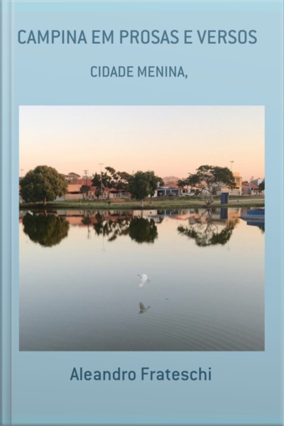 Campina Em Prosas E Versos