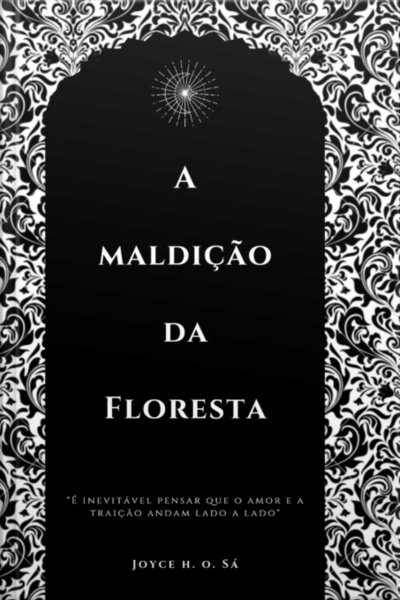 A Maldição Da Floresta