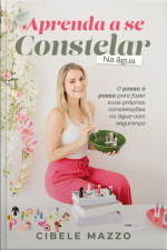 Aprenda A Se Constelar Na Água