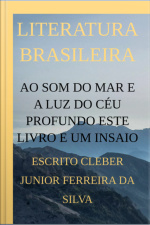 Ao Som Do Mar E A Luz Do Céu Profundo Este Livro E Um Insaio