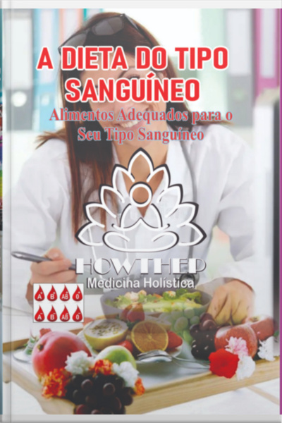 Alimentação Correta Pela Tipologia Do Sangue 148 Pgs