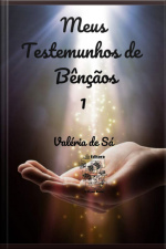Meus Testemunhos De Bênçãos 1
