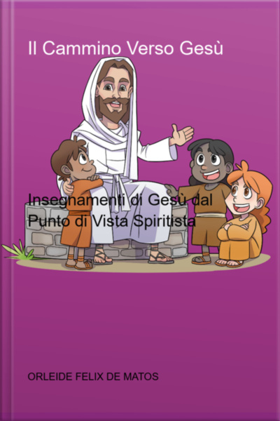 Il Cammino Verso Gesù