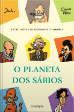 O Planeta Dos Sábios: Enciclopédia De Filósofos E Filosofias
