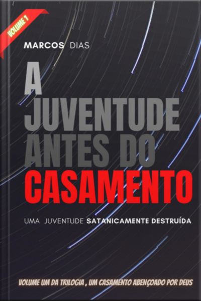 A Juventude Antes Do Casamento