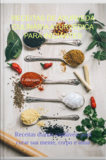 Receitas De Ayurveda Culinária Ayurvédica Para Iniciantes