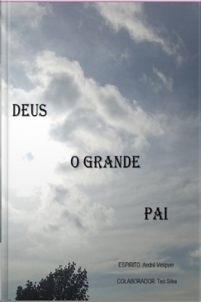 Deus O Grande Pai