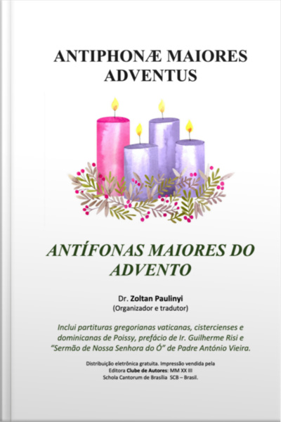 Antífonas Maiores Do Advento (antiphonae Maiores Adventus)