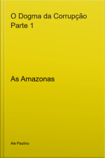 O Dogma Da Corrupção